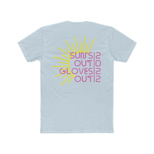 Load image into Gallery viewer, Suns Out Gloves Out 2022 T-SHIRT
